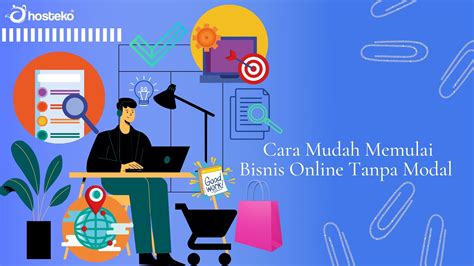 Cara Memulai Bisnis Online Shop Tanpa Modal